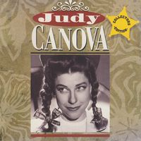 Judy Canova - Judy Canova [Collectors Edition]